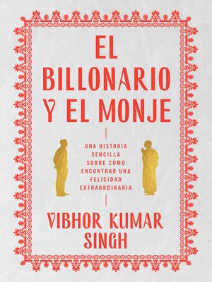 cover image of The Billionaire and the Monk / El billonario y el monje